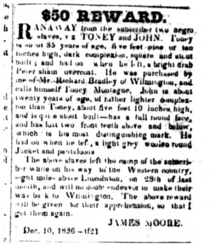 Ad advertising a reward for two runaway slaves-- Toney and John -- published in the December 10, 1836 edition of the Carolina Watchman.