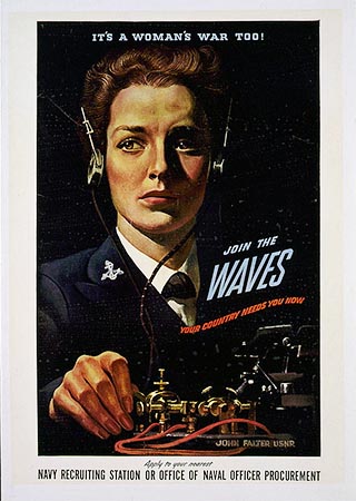 "It's A Woman's War Too!" WAVES poster, created by John Philip Falter, 1942. Item LC-USZC4-1856, from the Library of Congress Prints and Photographs Online Catalog.