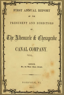 Annual report of the President and Directors of the Albemarle & Chesapeake Canal Company
