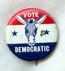Democratic Party political campaign button, 1960-1970.