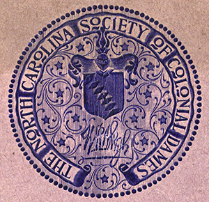 Logo of the North Carolina Society of the Colonial Dames, 1901. Image from the Digital Collections at East Carolina University.
