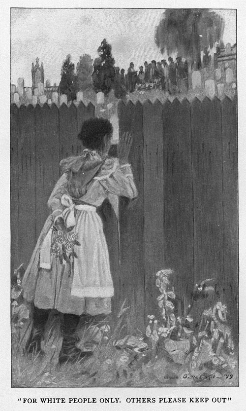 Illustration from Chesnutt's book depicting young Sophy peering into the graveyard through the fence. Caption reads, "For White People Only. Others Please Keep Out."