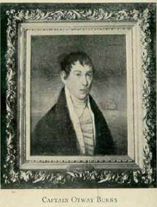 Otway Burns, privateer in War of 1812 and constructor of the Prometheus. 